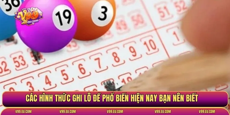 Cách ghi lô đề chuẩn xác từ A tới Z cho người mới bắt đầu - Va77
