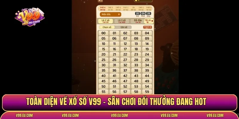 Xổ số V99 | Nền tảng săn số 24/7 với 4+ loại hình cực hot - Va77