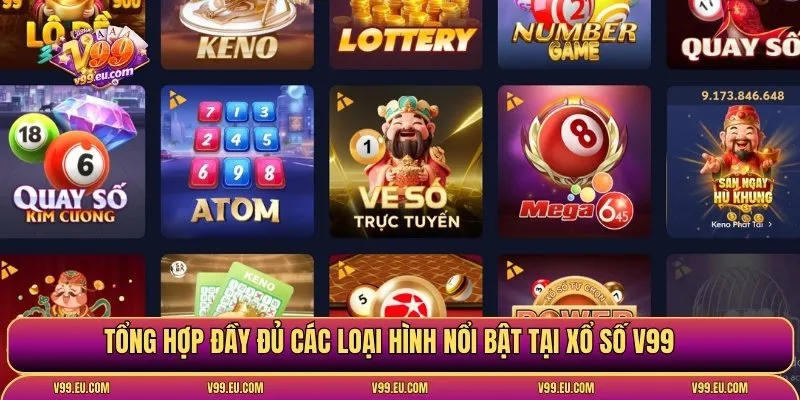 Xổ số V99 | Nền tảng săn số 24/7 với 4+ loại hình cực hot - Va77